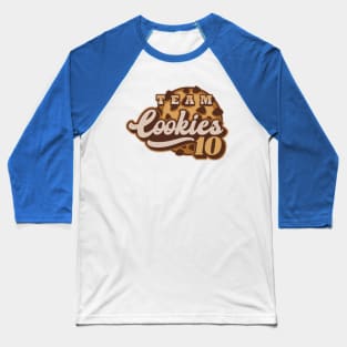 Team Cookies II Baseball T-Shirt